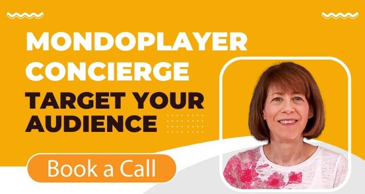 MondoPlayer Concierge - Target Your Audience