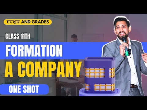 Day 5 | Business studies Revision | Class 11 | Formation of a company | Chapter 7 [Video]