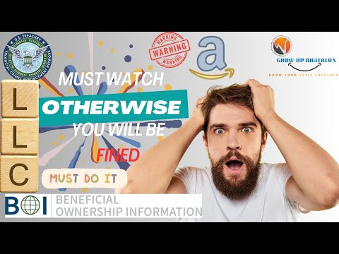 Guide for LLC Owners | BOI Reporting with FINCEN for Amazon Wholesale FBA | GrowUpDigitalUX [Video]