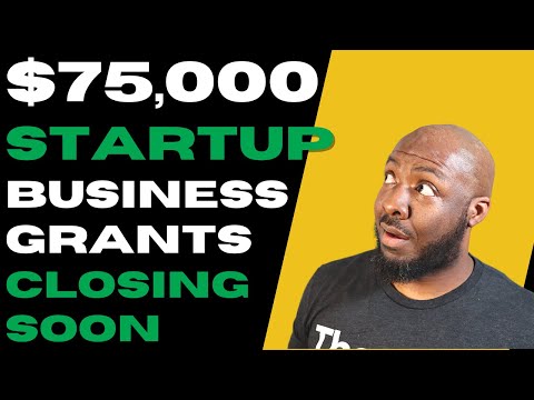 Startup Small Business Grants $75,000 In Free Money [Video]