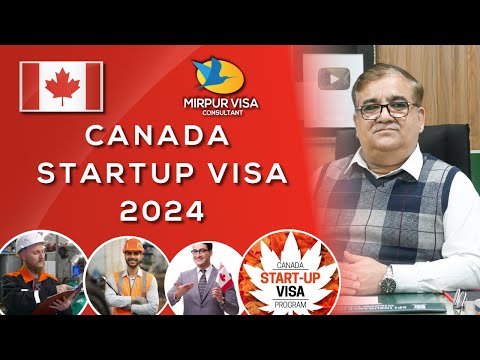 canada startup visa 2024 | canada work permit 2024 | canda easy work visa | with family work visa [Video]