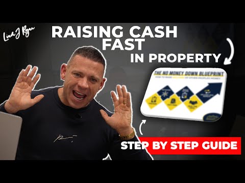 Fastest Way To Raise Money For UK Real Estate [Video]