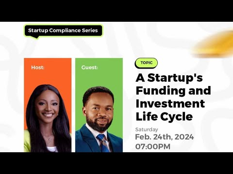 A STARTUP’S FUNDING AND INVESTMENT LIFECYCLE [Video]