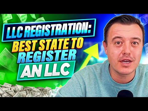 LLC Registration: Best State to Register an LLC –  Find the Best State for Your Business [Video]