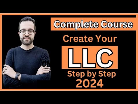 FREE Course How to CREATE an LLC in the US 2024 : Unlocking the American Dream [Video]