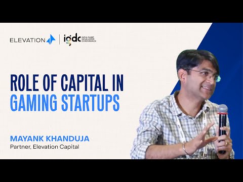 Role of Capital in Gaming Startups | Elevation, BITKRAFT, PeerCapital, Snapser | IGDC [Video]