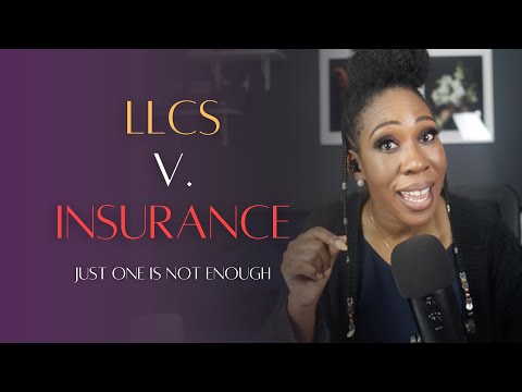 Insurance or LLC: What You Need to Know [Video]