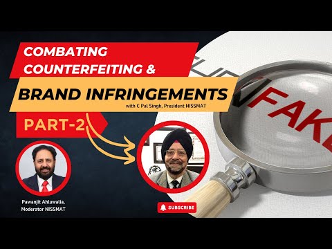 Combating Counterfeiting & Brand Infringements  Part 2 I  NISSMAT [Video]