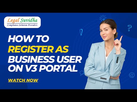 How to Register as a Business User on V3 Portal | Step-by-Step Guide [Video]