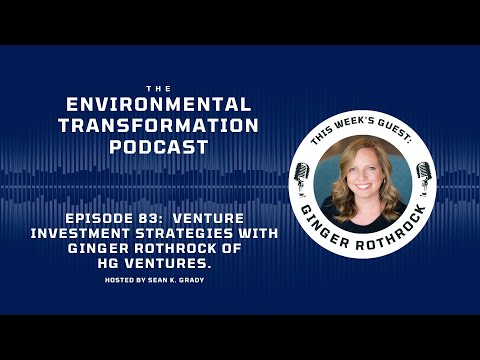 Venture Investment Strategies with Ginger Rothrock of HG Ventures. [Video]