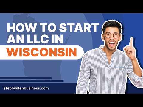 How to Start an LLC in Wisconsin in 2024 [Video]