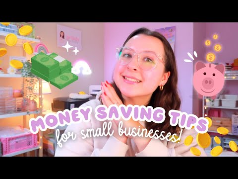 HOW TO SAVE MONEY AS A SMALL BUSINESS OWNER ✿ my top 10 ways to save money as a small biz owner! [Video]