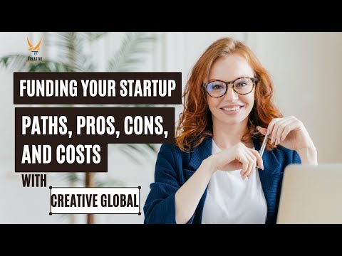Funding Your Startup: Paths, Pros, Cons, and Costs [Video]