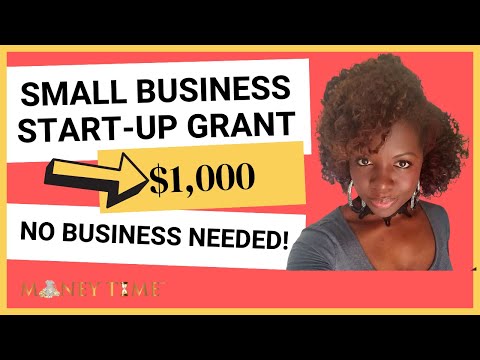 $1,000 Small Business Start-up Grant: No Business Required, Quick and Simple Application! [Video]