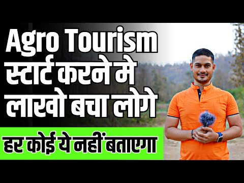 Avoid These Mistakes in Your Agro Tourism Startup [Video]