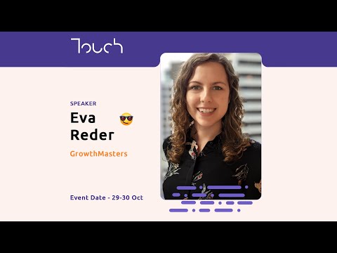 Growth hacking & customer acquisition, by Eva Reder, GrowthMasters.io – Startup Touch 2020 [Video]