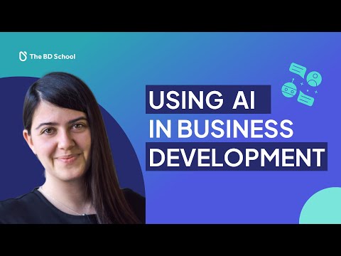 Using AI in Business Development [Video]