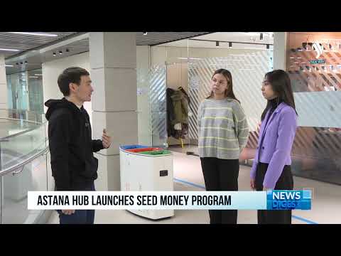 Astana Hub launches Seed Money program | Silk way TV [Video]