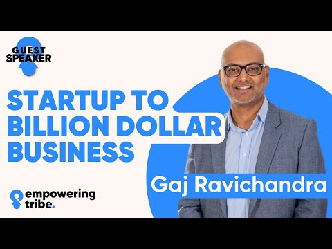 Turning Your Startup Into a Billion Dollar Company | Guest Speaker Series, Ep. 3 | Gaj Ravichandra [Video]
