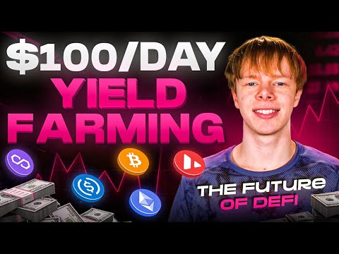 How to Earn $100s Daily from Yield Farming (Crypto Passive Income) [Video]