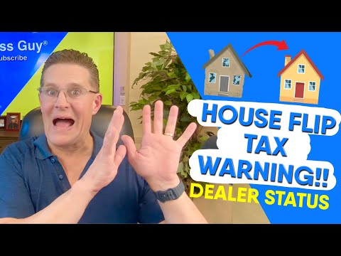 How to Flip Property & Avoid the Real Estate Dealer Tax Trap [Video]