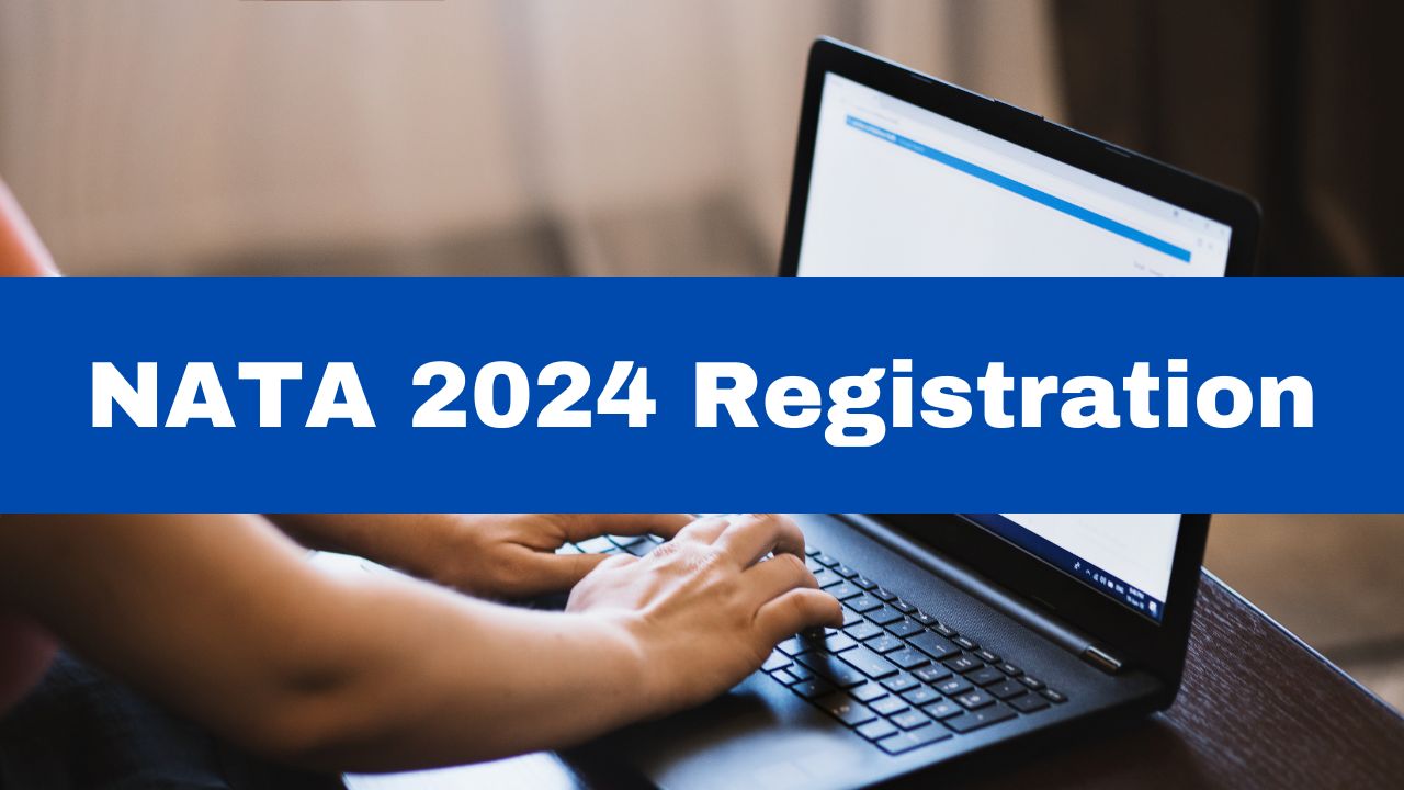 NATA 2024 Registration Process Begins At nata.in; Check Exam Dates [Video]