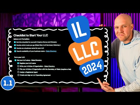 How to Start an LLC in Illinois in 2024 (Free Checklist) [Video]