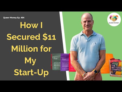 How I Secured $11 Million for My Start-Up | LGBTQ Venture Capital | Queer Money [Video]