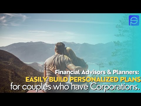 How to provide a Canadian couple with corporate & personal financial planning (tips for Advisors) [Video]