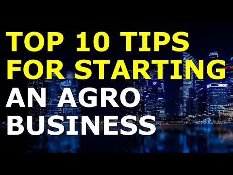 Starting an Agro Business Tips | Free Agro Business Plan Template Included [Video]