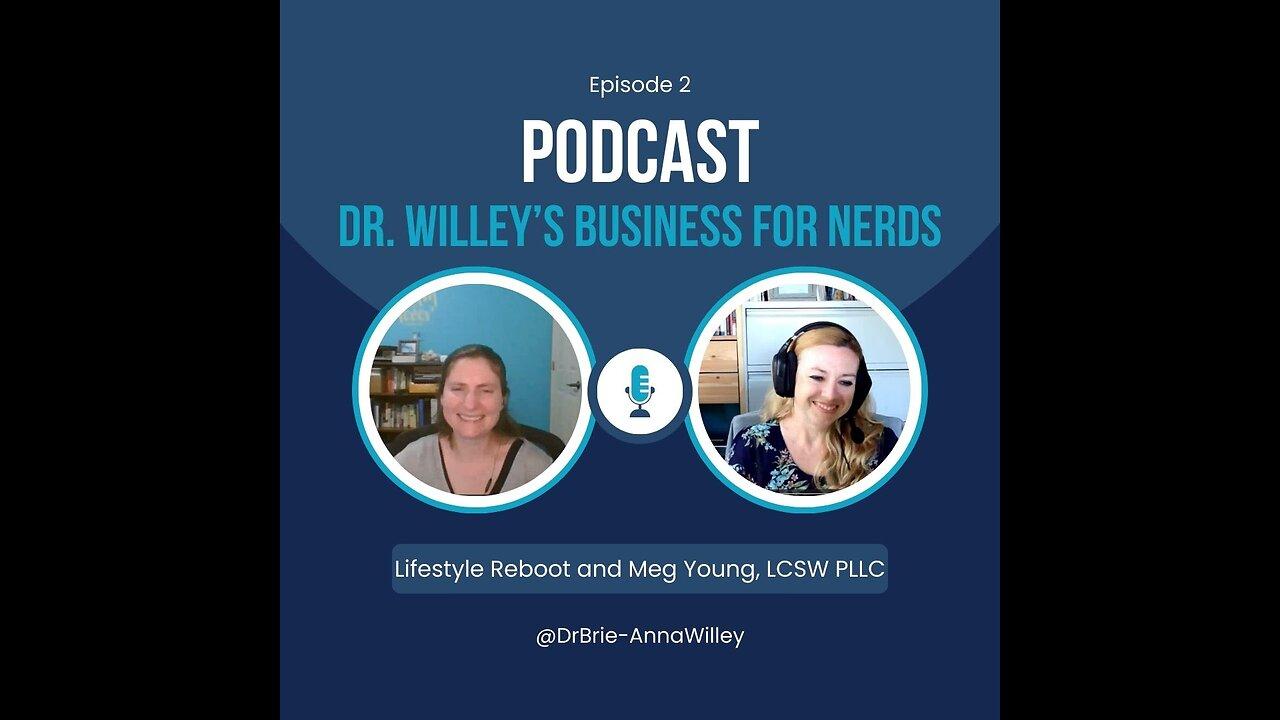 Episode 2: Lifestyle Reboot and Meg Young, LCSW [Video]