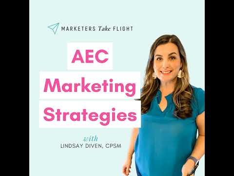 061: AEC Firms: Add These LinkedIn Strategies to Your Marketing Plan [Video]