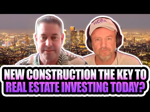 Is New Construction the Key to Real Estate Investing Today? [Video]