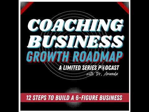 WHAT’S NEXT?: Coaching Business Growth to GET TO 6-FIGURES in the Next Year [Video]
