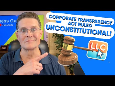 Corporate Transparency Act Ruled Unconstitutional! [Video]