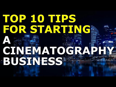 Starting a Cinematography Business Tips | Free Cinematography Business Plan Template Included [Video]