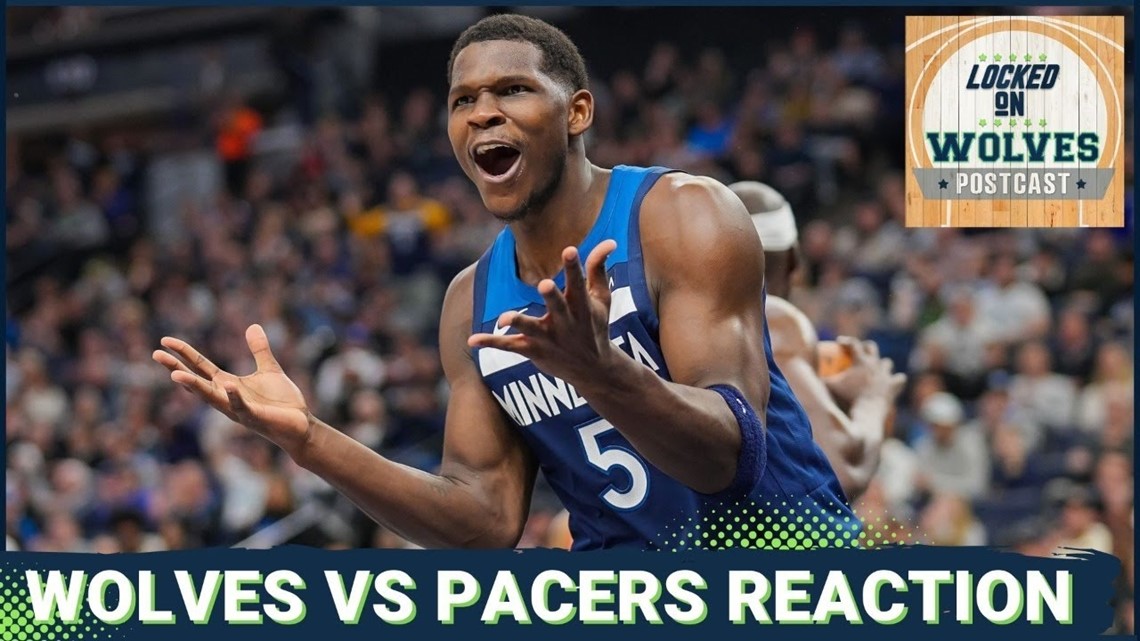 Locked On Wolves POSTCAST: KAT-Less T-Wolves vs. Indiana Pacers REACTION [Video]