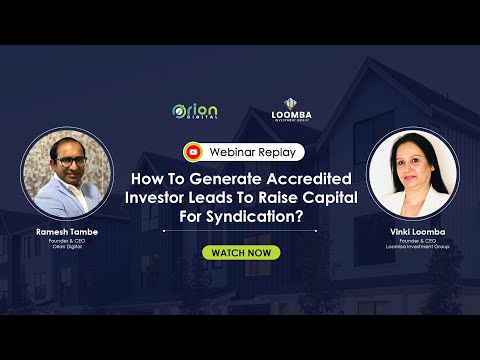 How To Generate Accredited Investor Leads To Raise Capital for Syndication [Video]