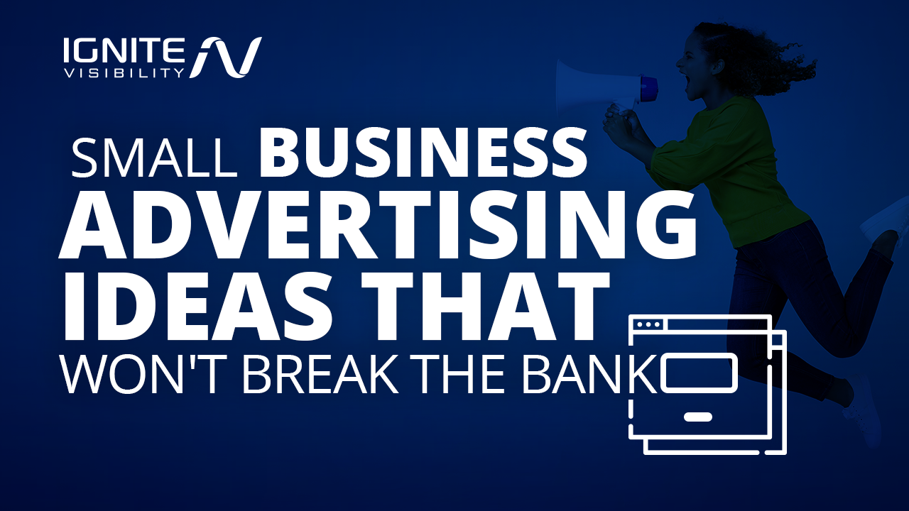 25 Small Business Advertising Ideas That Won’t Break the Bank [Video]