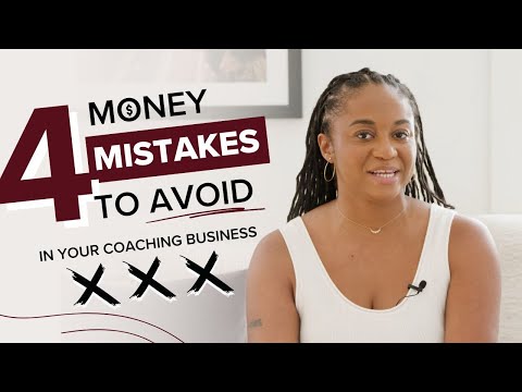4 Critical Money Mistakes I Made in My Coaching Business (And How I’m Fixing Them). [Video]
