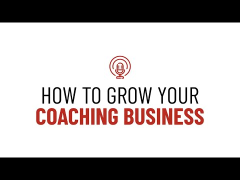 Tactics To Grow Your Coaching Business That No One Talks About [Video]