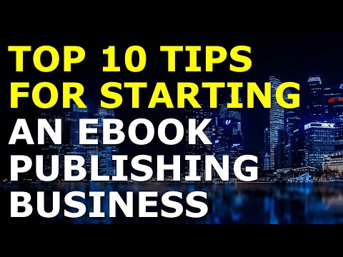 Starting an Ebook Publishing Business Tips | Free Ebook Publishing Business Plan Template Included [Video]
