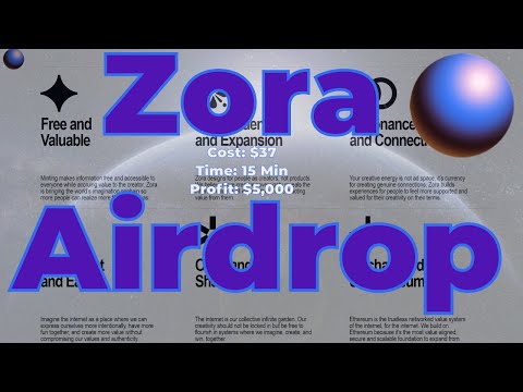 Zora Airdrop Full Complete Tutorial | How To Qualify For Free Zora Airdrop 2024 Tasks Steps Mint NFT [Video]