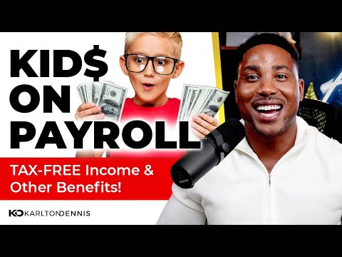 How to Place Your Children on Payroll in 2024 [Video]
