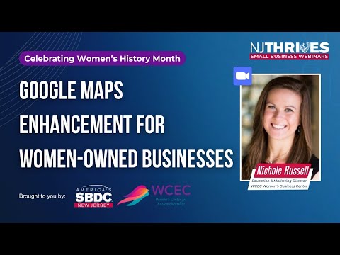 NJ Thrives #128: Google Maps Enhancement for Women-Owned Businesses [Video]