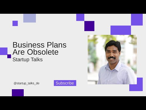 9 | Why I think Business Plans are Obsolete? [Video]