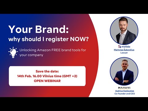 MAAUVI TALK with Martynas Šukevičius (Metida): Your Brand: why should I register NOW? [Video]