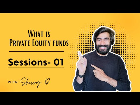 What is Private Equity Fund Accounting? Shivraj Decoded Private Equity in details in this sessions [Video]