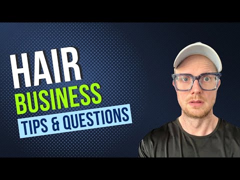 Hair Business Tips & Questions Answered [Video]