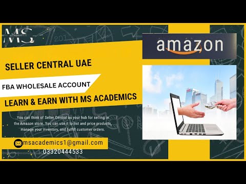 seller central UAE.Amazon virtual assistant training by MS Academics [Video]